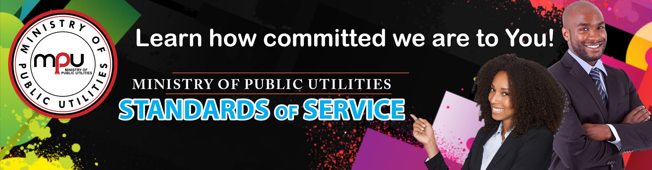 One of the social welfare programmes offered by the Ministry of Public Utilities is the Utilities Assistance Programme (UAP) which provides discounts to the disadvantaged in society to ensure they can access the basic utilities of water and electricity