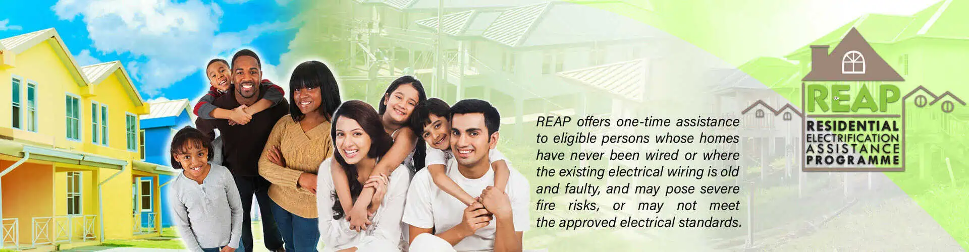 One of the social welfare programmes offered by the Ministry of Public Utilities is the Utilities Assistance Programme (UAP) which provides discounts to the disadvantaged in society to ensure they can access the basic utilities of water and electricity